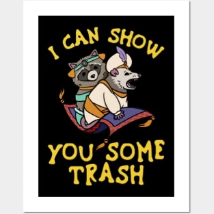 Raccoon I Can Show You Some Trash Posters and Art